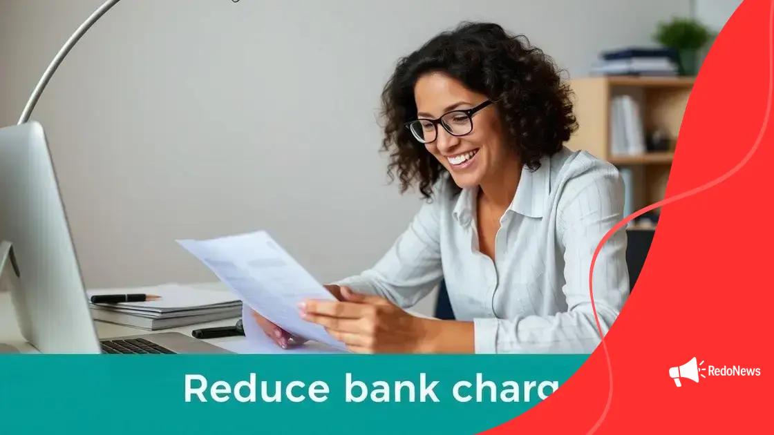 How to effectively reduce bankcharges