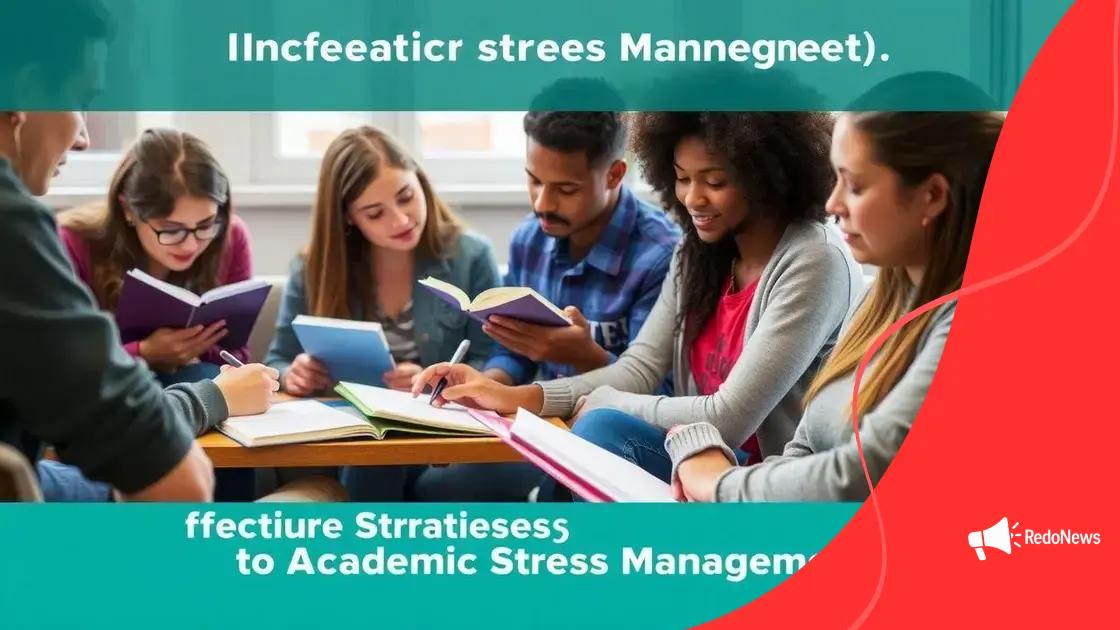 Effective strategies for academic stress management